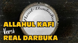 ALLAHUL KAFI (HABIB SYECH) | REAL DARBUKA COVER