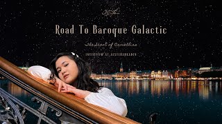 [CHAPTER 3] Kamila Batavia's Interview (Road to Baroque Galactic): Head over Heels