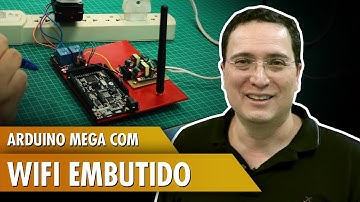 Arduino Mega com WiFi Embutido ESP8266