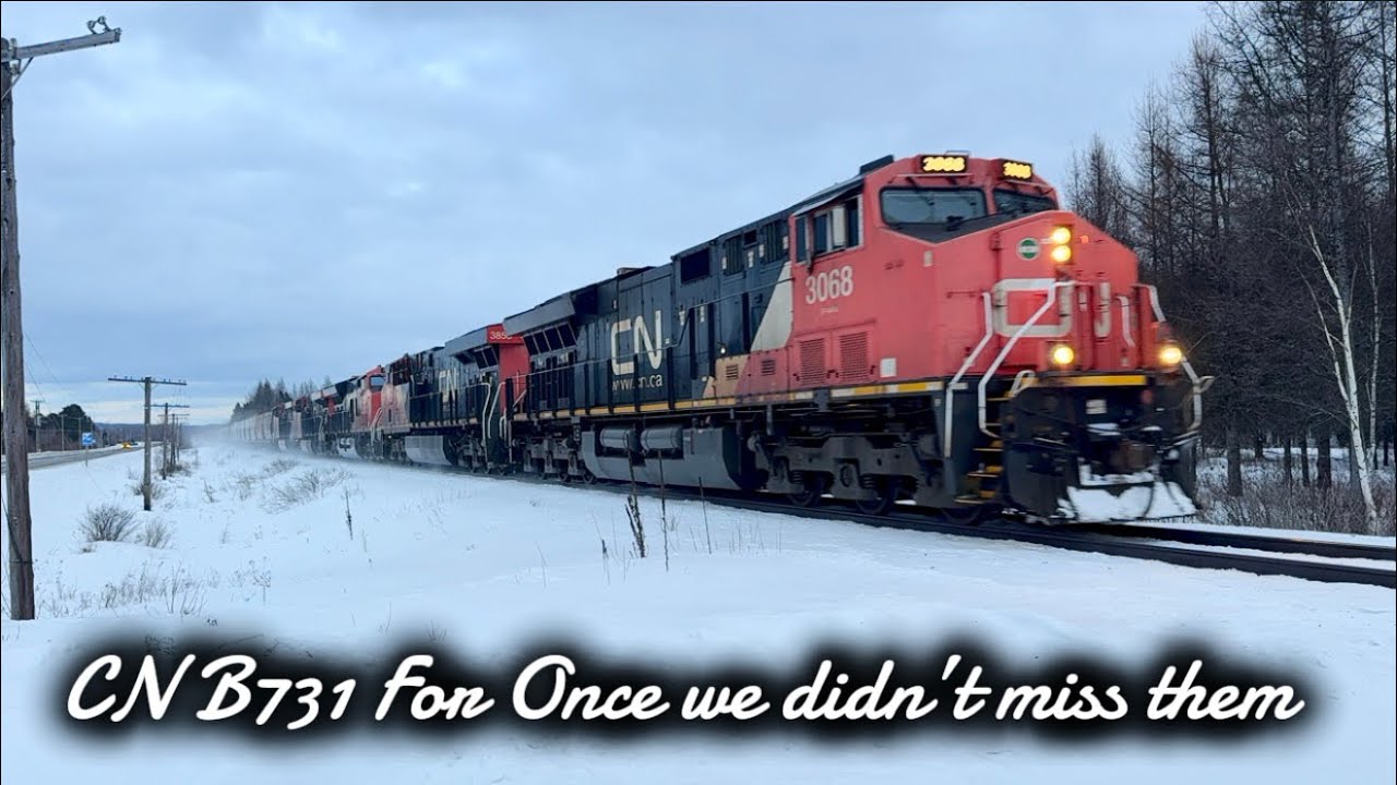 CN B731, For Once we didn’t miss them 