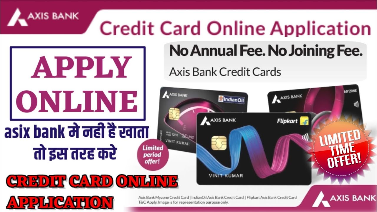 how to apply online axis bank credit card axis bank credit card