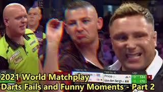 🎯 Darts Fails and Funny Moments | 2021 World Matchplay (Part 2)