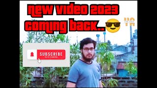 Come back on YouTube | New video 2023 | @ythaakash​