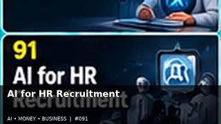 091 AI for HR Recruitment