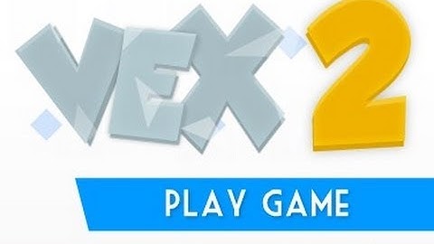 Vex 2 Level1-9 Walkthrough