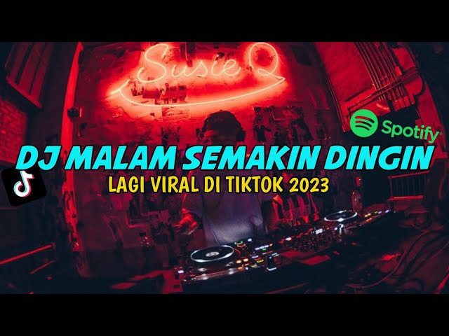 DJ AGUS | MALAM SEMAKIN DINGIN | AKU JUGA KEDINGINAN TERBARU 2023 class=