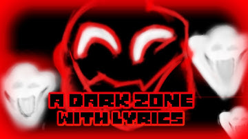 A DARK ZONE WITH LYRICS | Deltarune Chapter 4 LYRICAL COVER