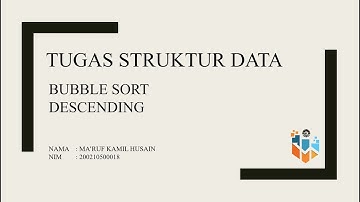 PRAKTIKUM 5.4 BUBBLE SORT DESCENDING - MA
