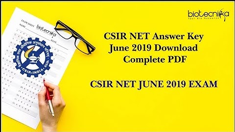 Chemistry Answer Key 2019 - Joint CSIR UGC NET JRF 2019 - Chemical Sciences