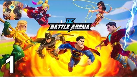 DC Battle Arena Gameplay Android / IOS Part-1