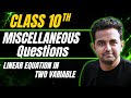Stop Fearing Linear Equations! Miscellaneous Questions | Complete Concept by Pradeep Sir