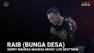 RAIB BUNGA DESA - GERRY MAHESA - MAHESA LIVE BEST'MAN COMUNITY TRATEBAN PEKALONGAN