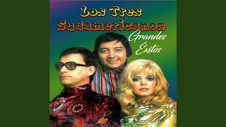 Video thumbnail of "Los Tres Sudamericanos - Vuelo 502"