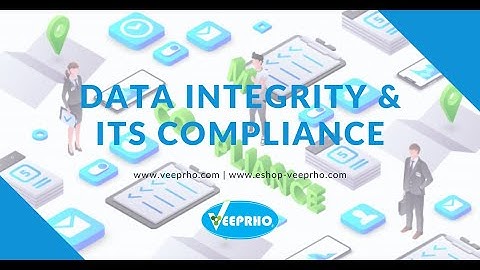 Data Integrity and its Compliance 1