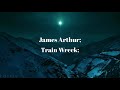 james arthur - train wreck ; traduzione