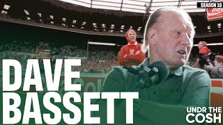 Dave Bassett "The Crazy Gang Mentality, Was To Have A Team Full Of Hooligans"