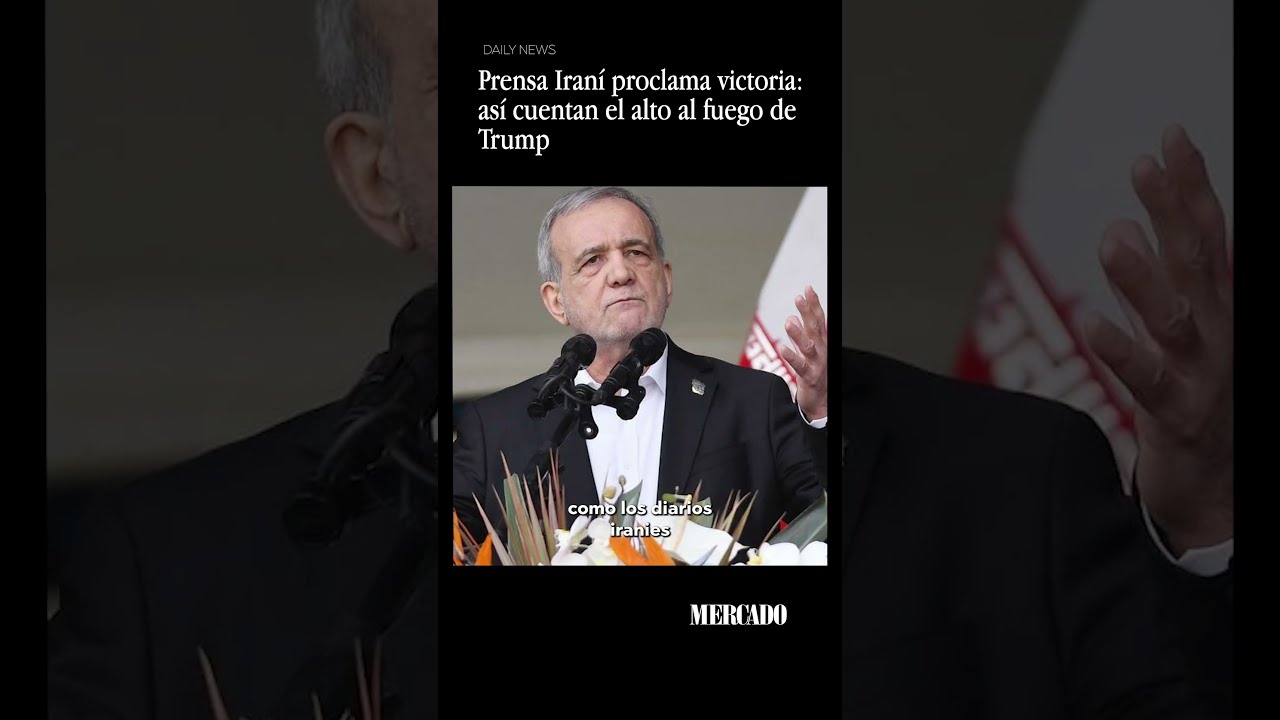 Prensa Iraní proclama victoria así cuentan el alto al fuego de Trump