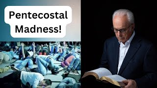 John MacArthur’s Response to the Madness in the Charismatic/Pentecostal Churches!