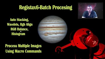 Registax 6 Batch Processing Tutorial