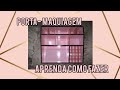 DIY: PORTA-MAQUIAGEM EM MDF PARA BLOGUEIRAS》Passo a passo