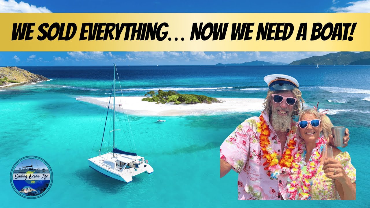 🥈 We Sold Everything… Now We Need a Boat!