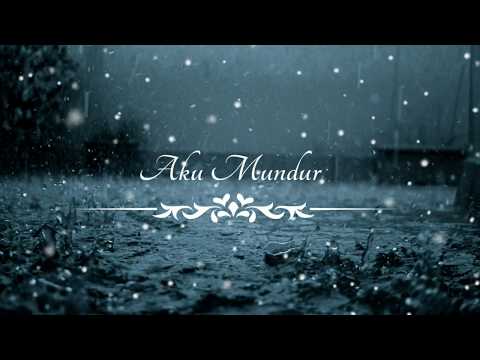 Aku Mundur ||
