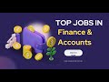 Accounts and finance jobs