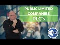 A level Business Revision - Public Limited Companies | PLC's