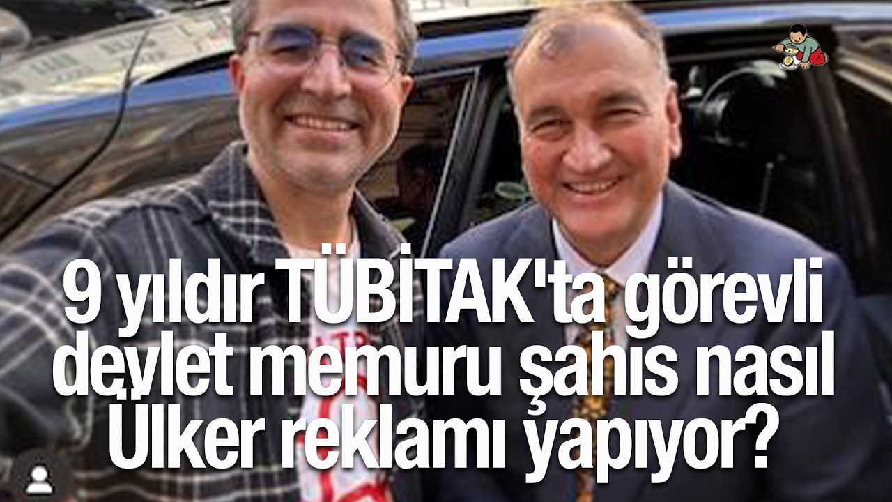 GIDA PANORAMA'DA KONUŞUYORUZ: 9 yıldır TÜBİTAK'ta görevli devlet memuru nasıl Ülker reklamı yapıyor?