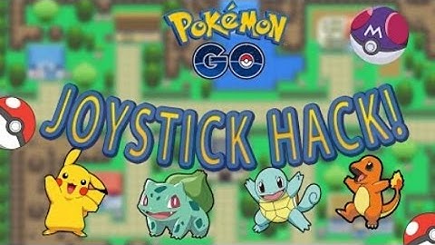 Pokemon go Joystick Hack Android only (NO ROOT)