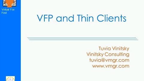 The Thin View: VFP and RDP