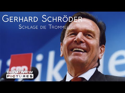 Gerhard Schröder: Der