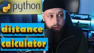 Distance calculator  || Python Tutorial