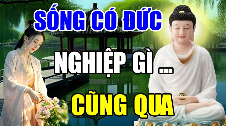 Sống thế nào để được mọi người yêu quý năm 2024