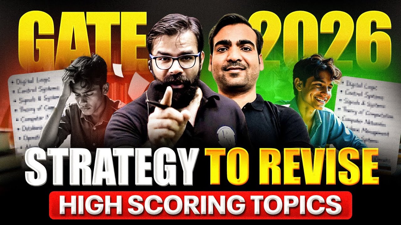 GATE 2026 Revision Strategy | How to Revise High Scoring Topics ...