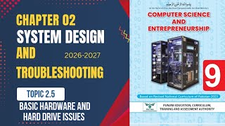 Basic Hardware And Hard drive Related Issues|Class 9th |Chapter 02|Computer Science|New book 2026