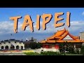 TAIPEI TRAVEL GUIDE | Top 30 Things To Do In Taipei, Taiwan