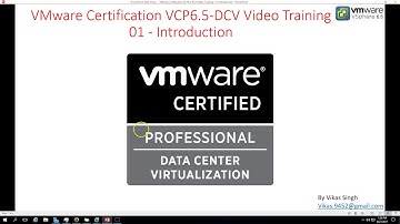 VMware Certification VCP 6.5 - 01 Introduction