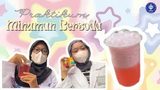 🧬🧪Praktikum Mandiri IPB || Minuman bersoda #Kelompok A🧪🧬