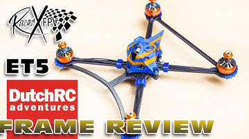 Ultra Light 5" Racer! Racer X fpv ET5 Twig - FRAME REVIEW