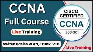 CCNA | Live Training | CCNA 200-301 Full course | Switch Basics VLAN VTP | CCNA class #16