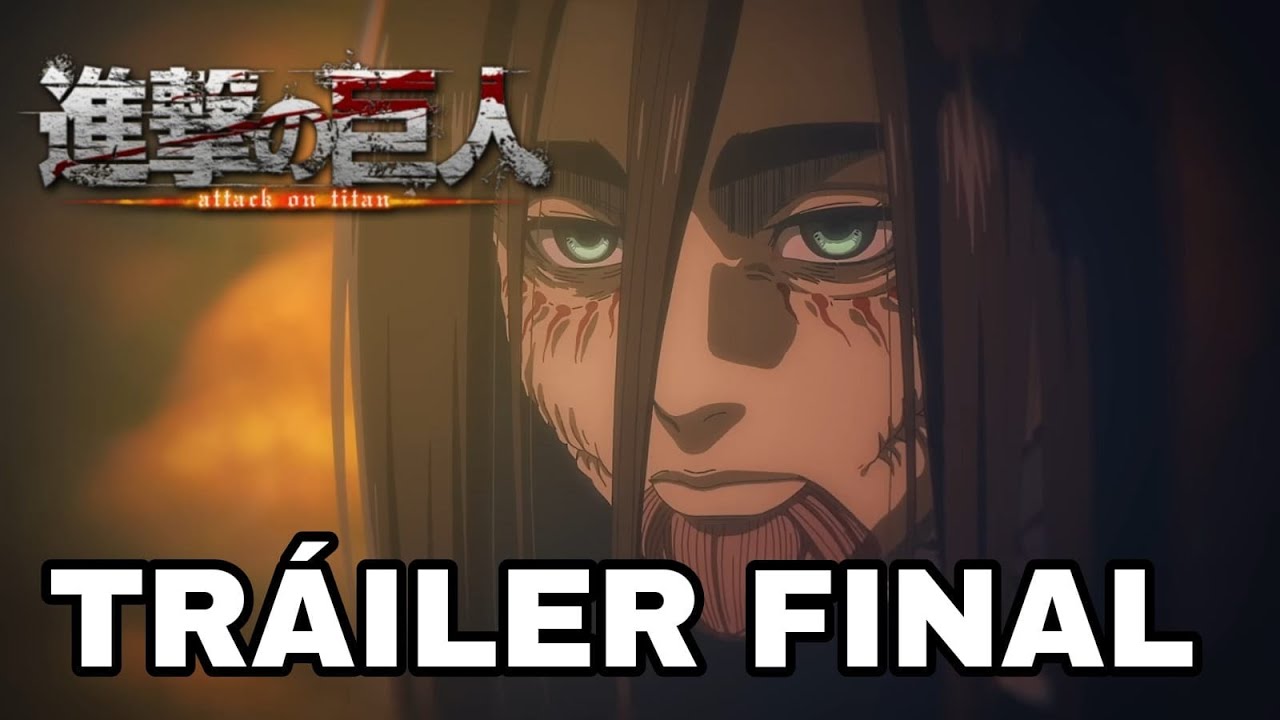 Attack on Titan Temporada Final  Tráiler Oficial (sub.español) 