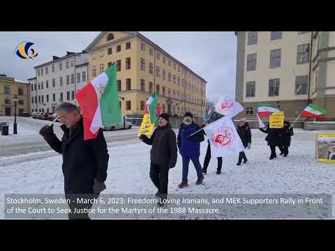 Stockholm, March 6, 2023: MEK Supporters Rally in Front of the Executioner Hamid Noury's court.