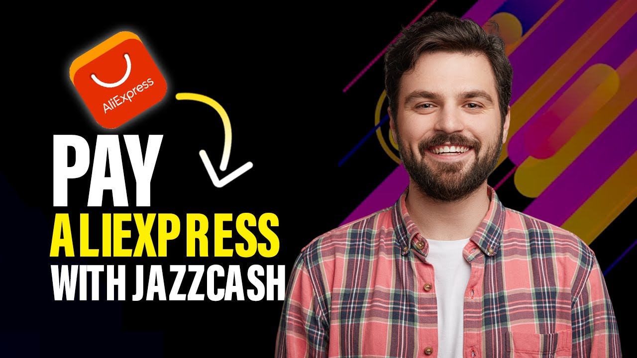 How to pay AliExpress with Jazzcash (Best Method)