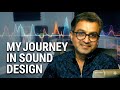 About me. How I Started Sound Design (And What Happened Next)