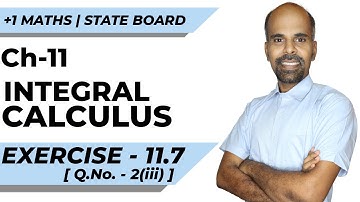 11th | ex. 11.7 | Q.No.2(iii)  | integral calculus | Chapter 11 | State Board | ram maths