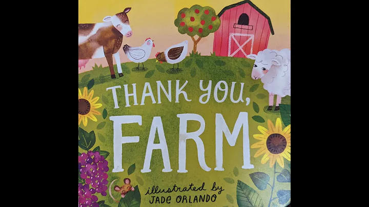 Thank you, Farm - Read Aloud Book for Children