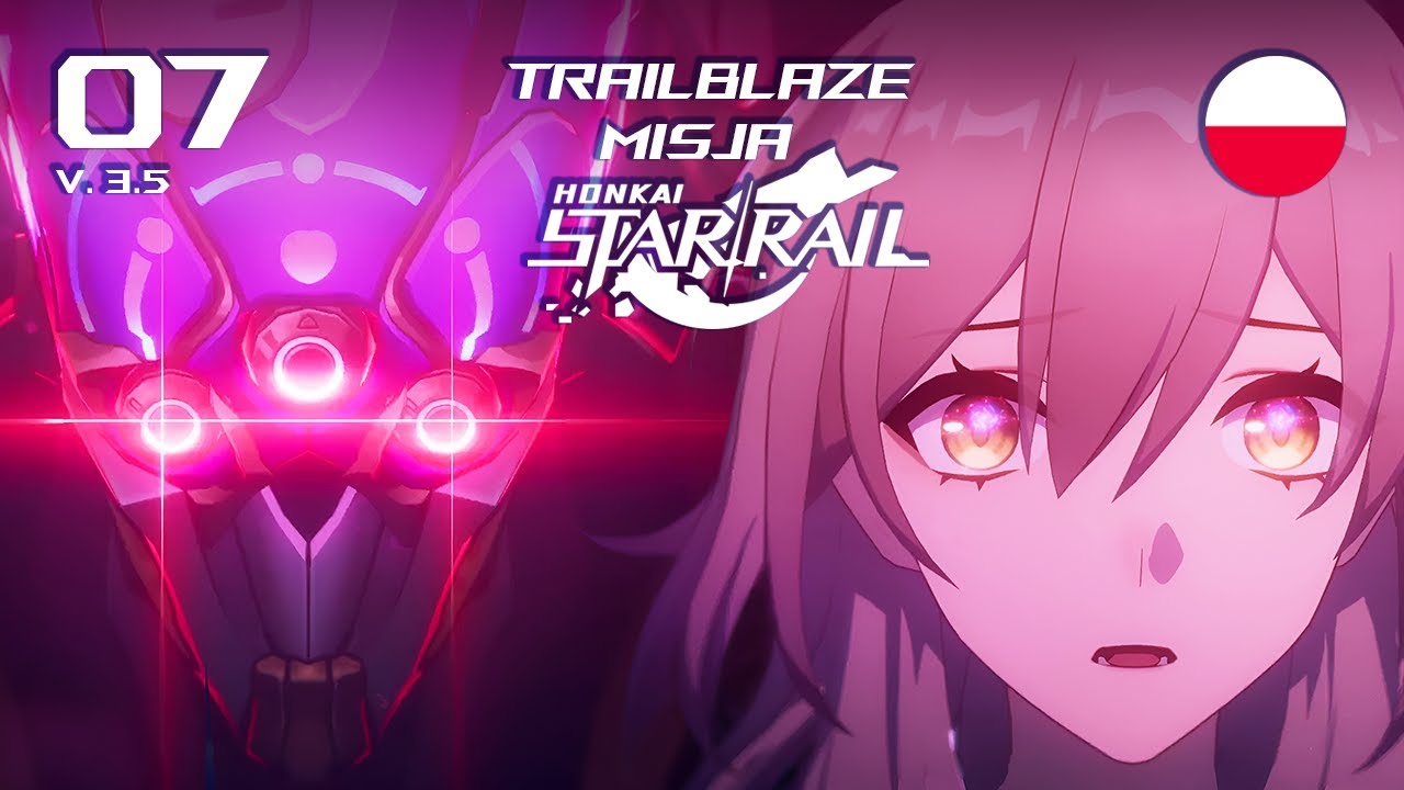 Czas na replay | v.3.5, Honkai: Star Rail (#07) | PL