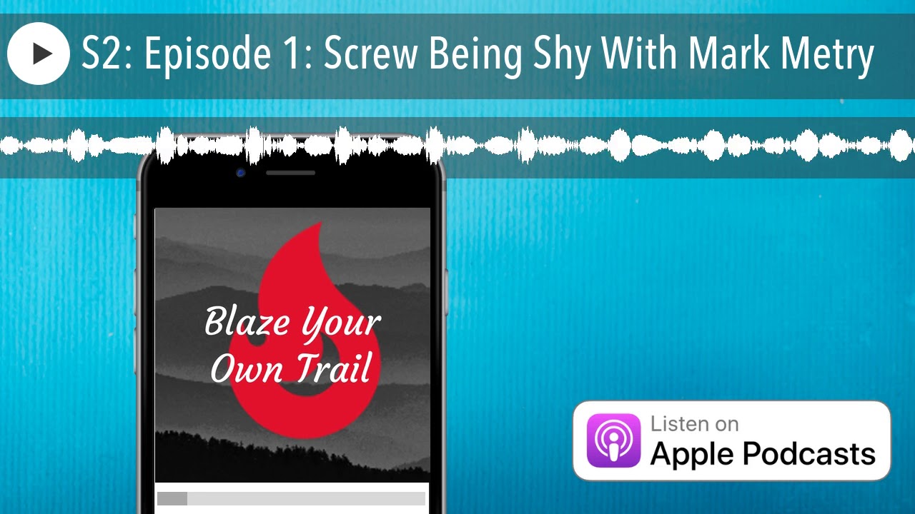 S2: Episode 1: Screw Being Shy With Mark Metry S2: Episode 1: Screw Being Shy With Mark Metry