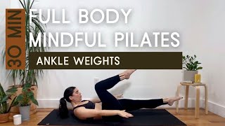 Full Body Mindful Mat Pilates Workout with Bala Bangle Weights (30 minutes!)